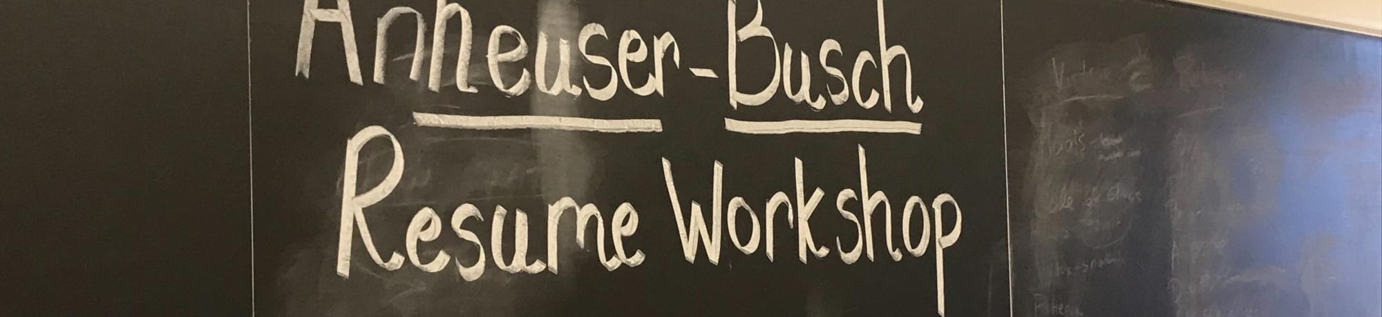 Anheuere Busch Resume Workshop